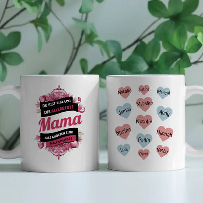 Personalisierte Tasse Mama Du bist die Beste Lustig