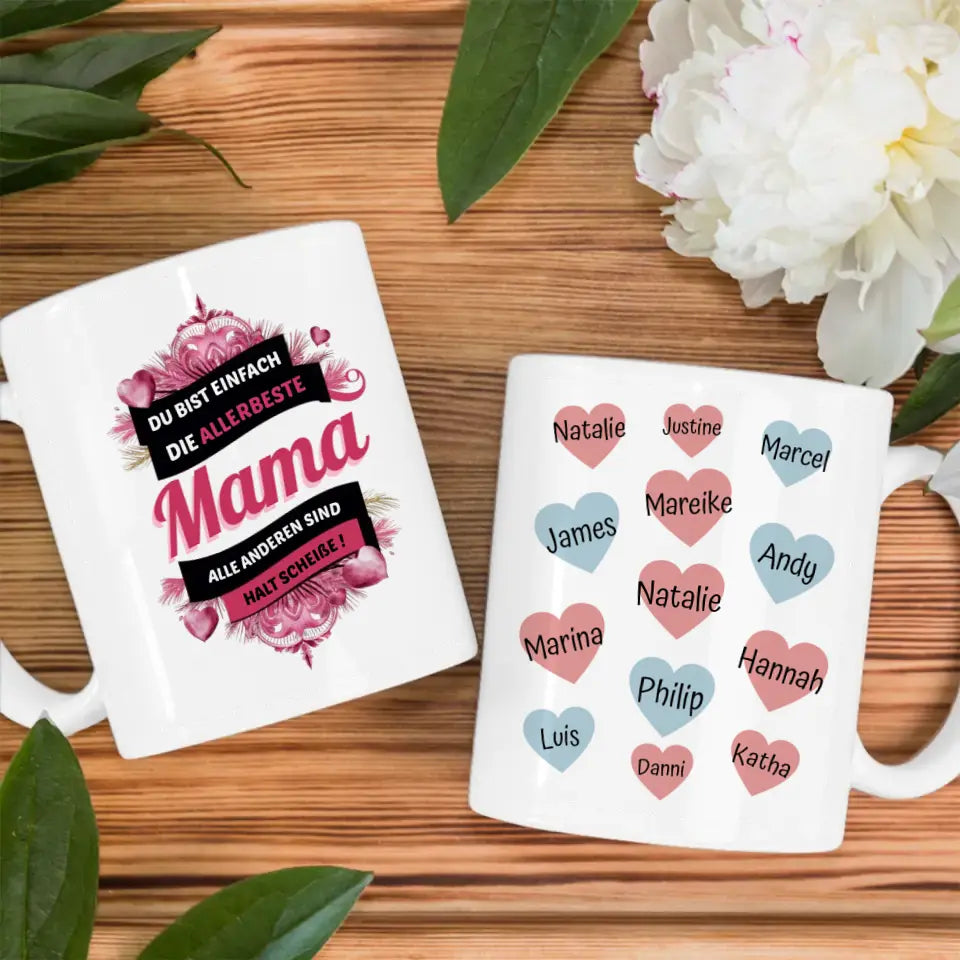 Personalisierte Tasse Mama Du bist die Beste Lustig