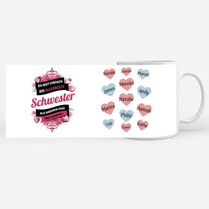 Kaffetasse Personalisiert Schwester Du bist die Beste Lustig