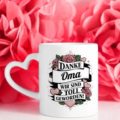 Personalisierte Tasse Oma Wir sind toll geworden Geschenk