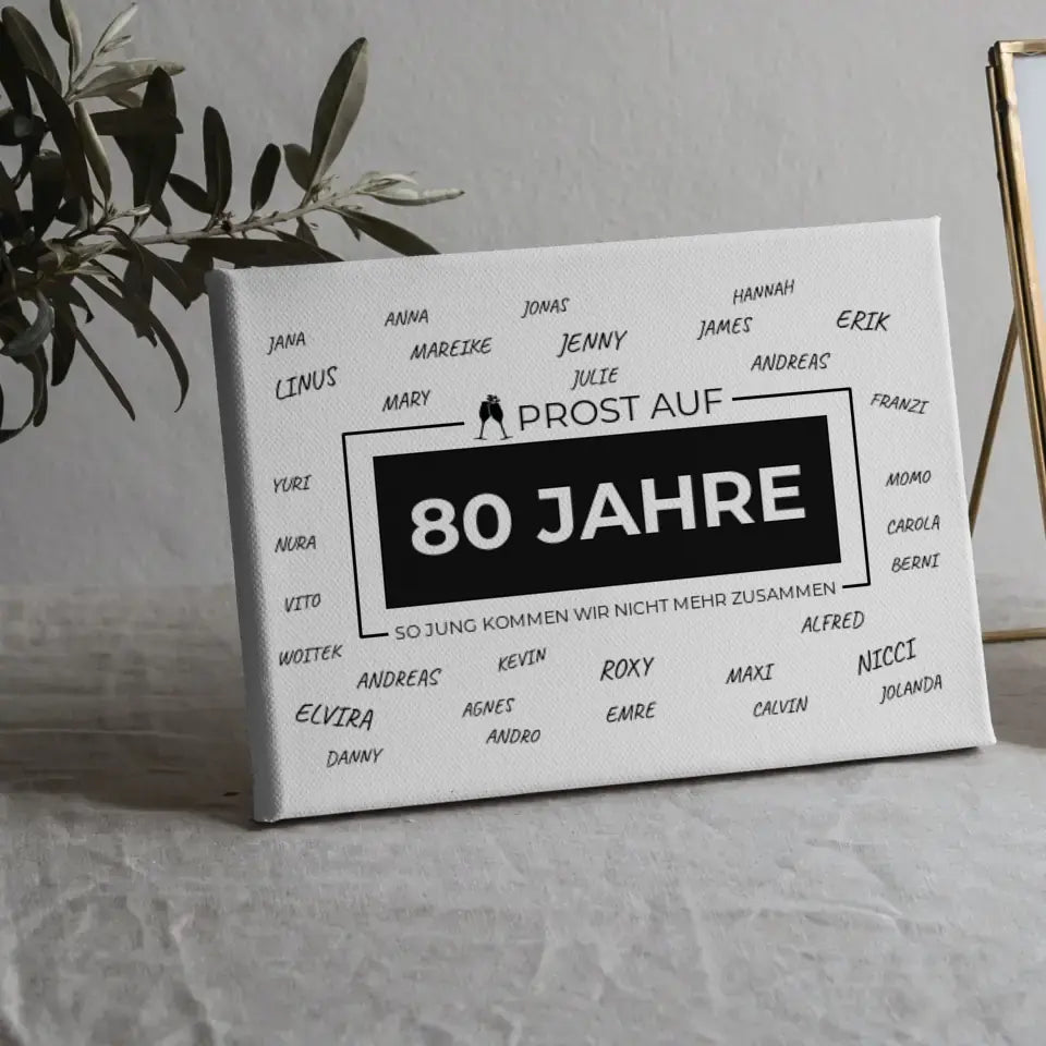 Leinwand Geschenk personalisiert Prost Auf 80 Geburtstag mit Namen