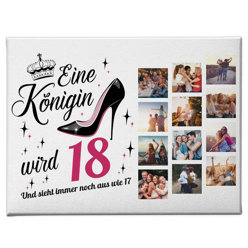 Leinwand Geschenk Eine Königin wird 18 Geburtstag mit 12 Fotos