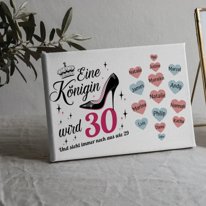 Leinwand als Geschenkidee Königin wird 30 Geburtstag mit 19 Namen