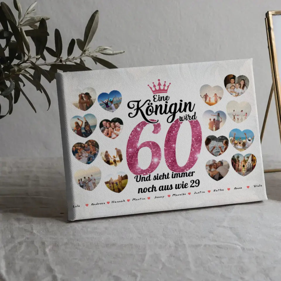 Leinwand als Geschenkidee Königin wird 60 Geburtstag mit Herz Fotos