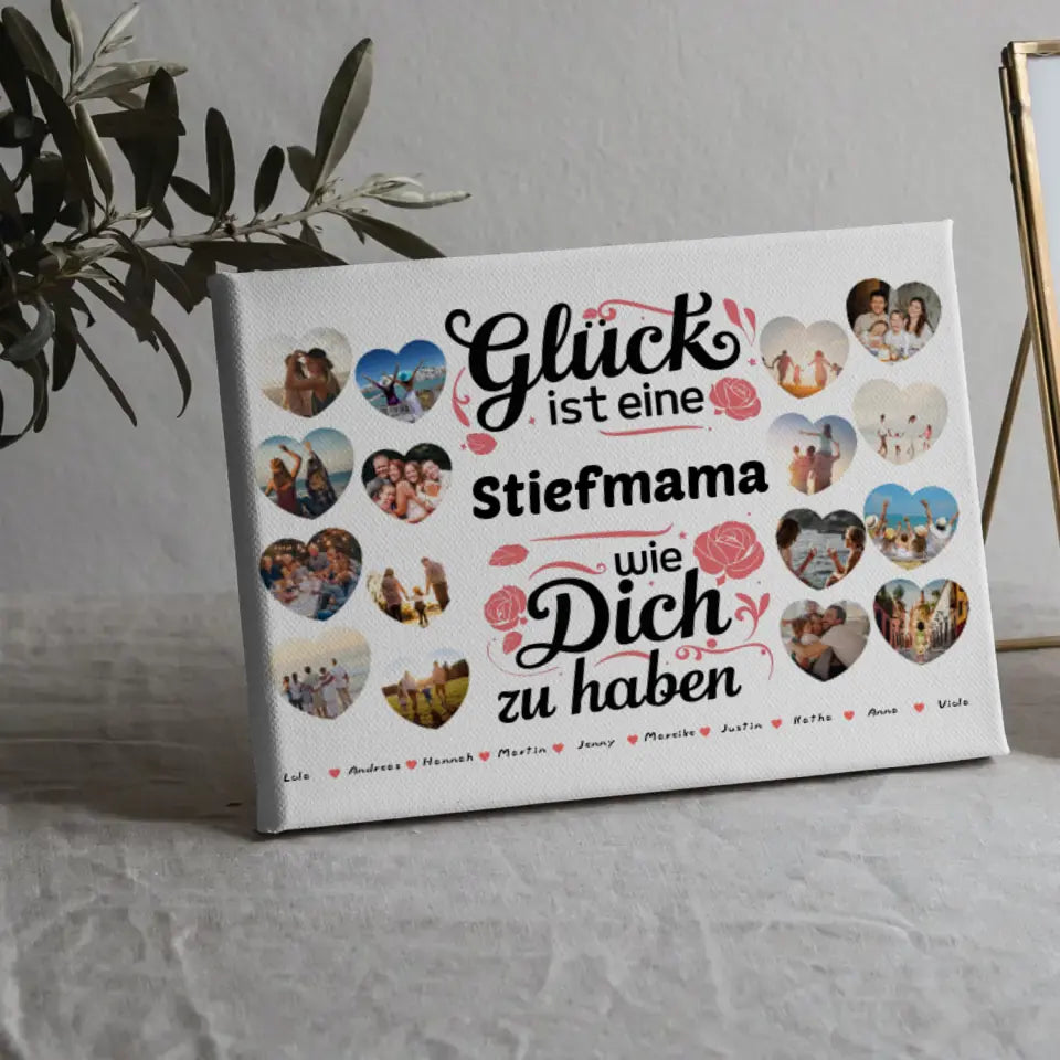 Leinwand Glück ist eine Stiefmama wie du Geburtstag Personalisiert