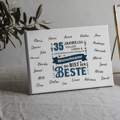 Geschenk Leinwand personalisiert 35 Geburtstag Bist der Beste mit Namen