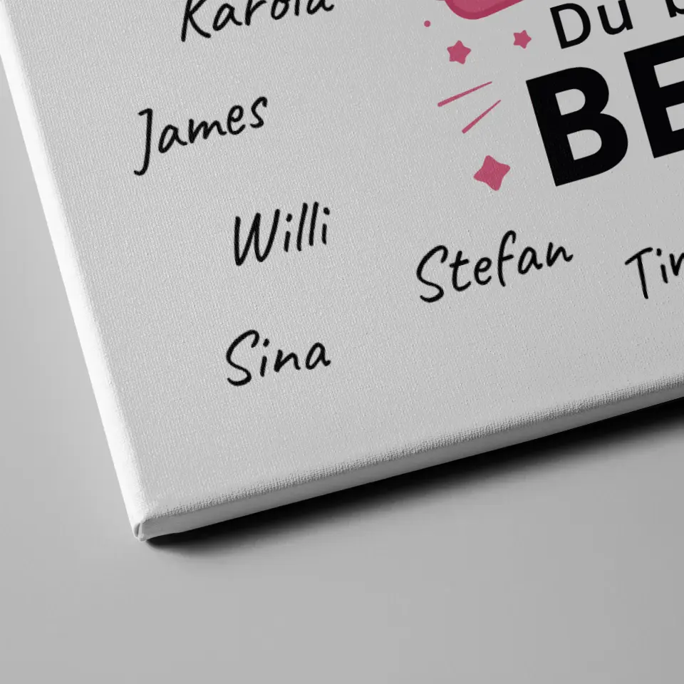 Leinwand Geschenk 30 Geburtstag Du bist die Beste mit Unterschriften 4