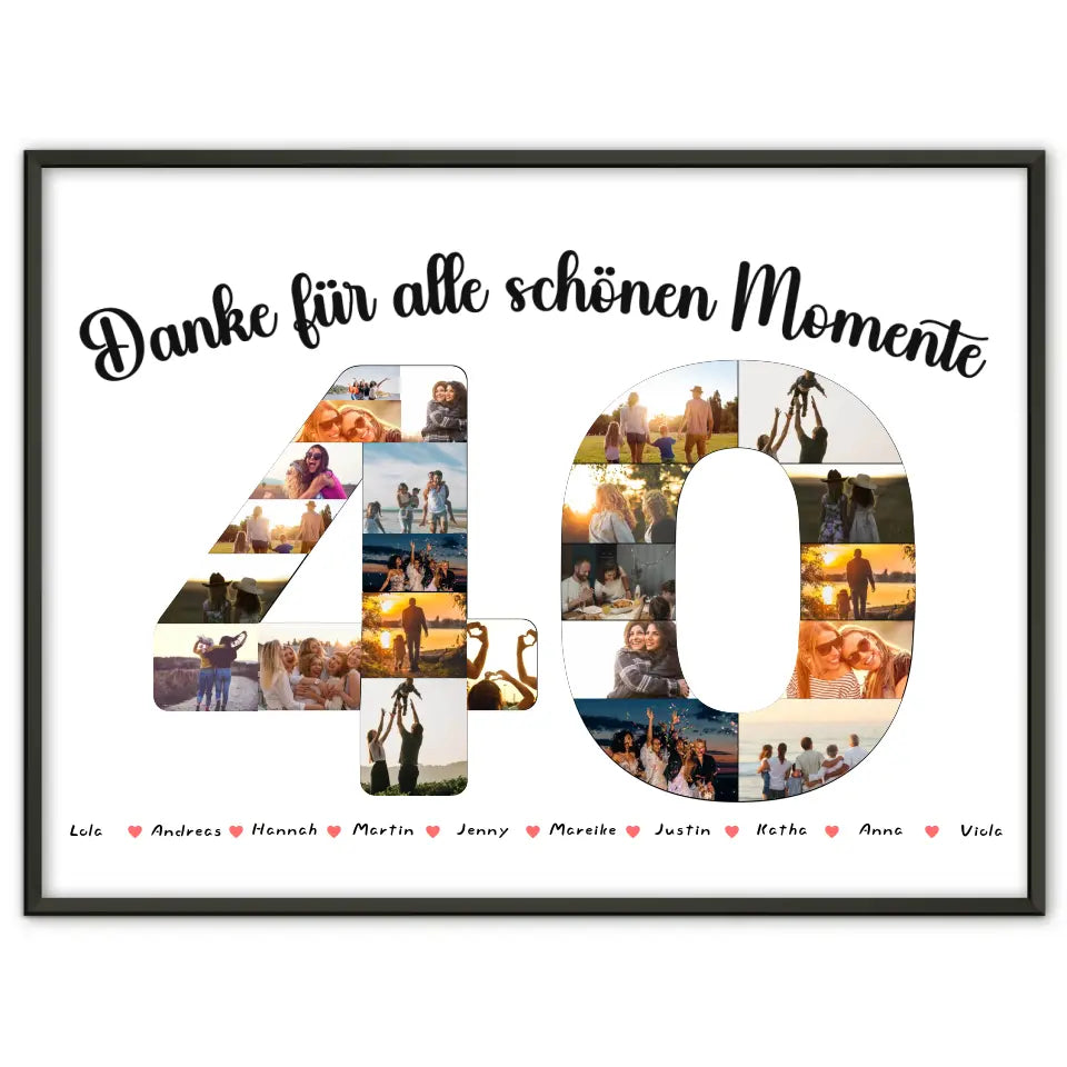 Poster Geschenk 40 Geburtstag Danke für Momente mit Fotos