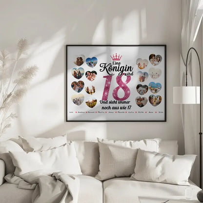 Poster personalisiert Königin wird 18 Geburtstag mit Herz Fotos