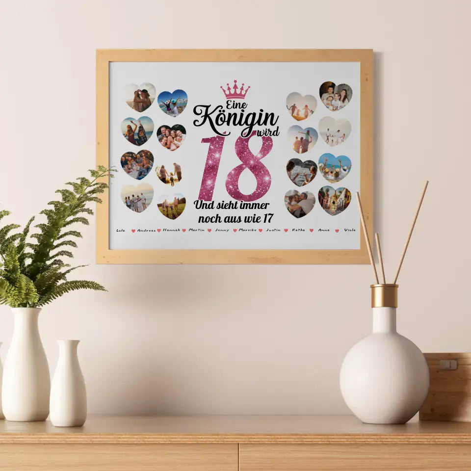 Poster personalisiert Königin wird 18 Geburtstag mit Herz Fotos