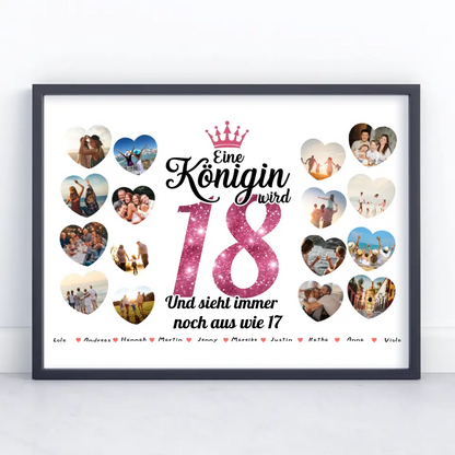 Poster personalisiert Königin wird 18 Geburtstag mit Herz Fotos