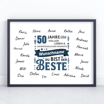 Geschenkposter individuell 50 Geburtstag Bist der Beste mit Unterschriften