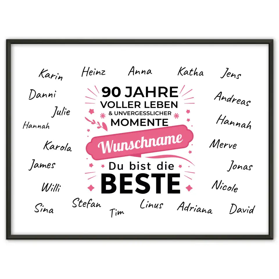 Individuelles Poster 90 Geburtstag Du bist die Beste mit Unterschriften