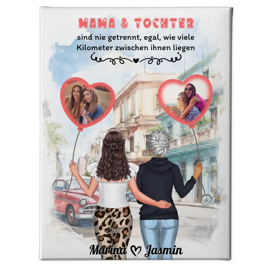 Personalisierte Leinwand Mama und Tochter sind nie getrennt und Fotos