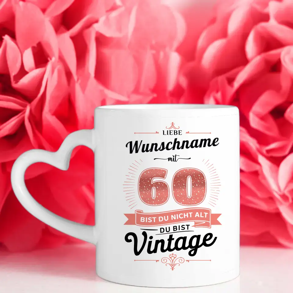 Geschenk Tasse 60 Geburtstag Vintage nicht alt für Mamas Freundin