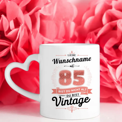 Personalisierte Tasse 85 Geburtstag Vintage nicht alt für Oma