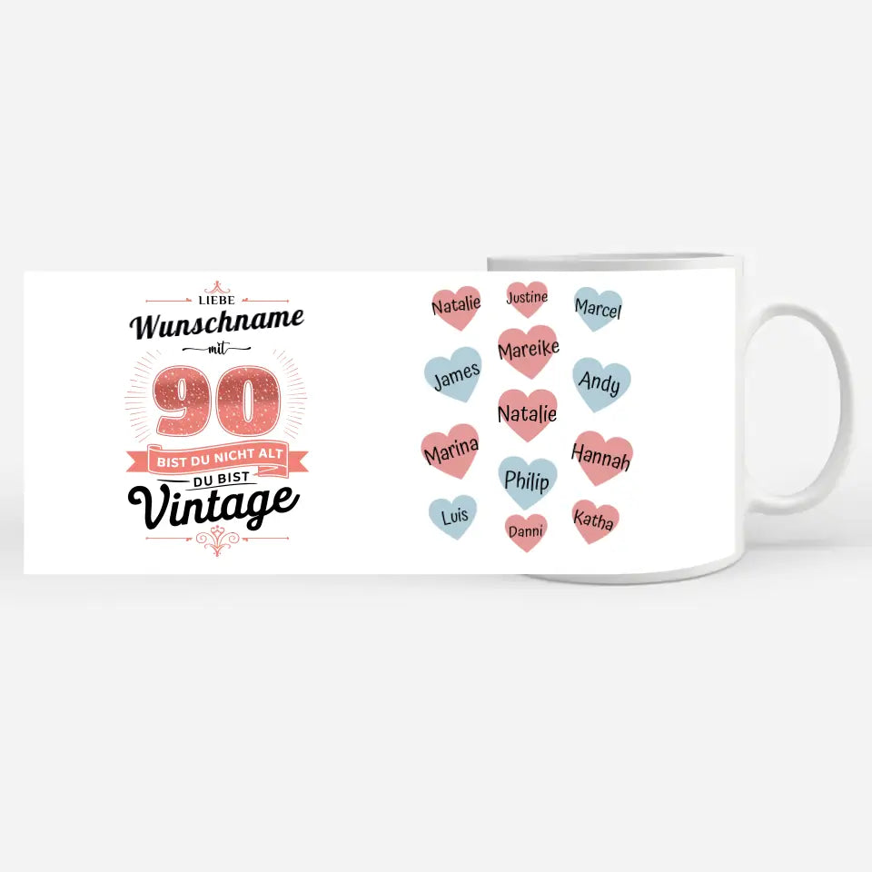 Tasse zum 90 Geburtstag Nicht alt sondern Vintage für Oma