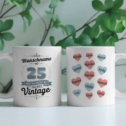 Tasse als Geschenk zum 25 Geburtstag Bist nicht alt für Bruder und Sohn