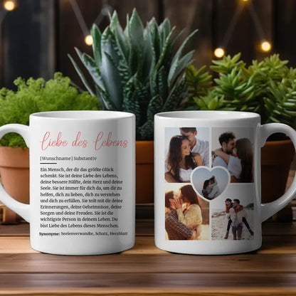 Geschenk Tasse Definition Liebe des Lebens mit Fotos und Name