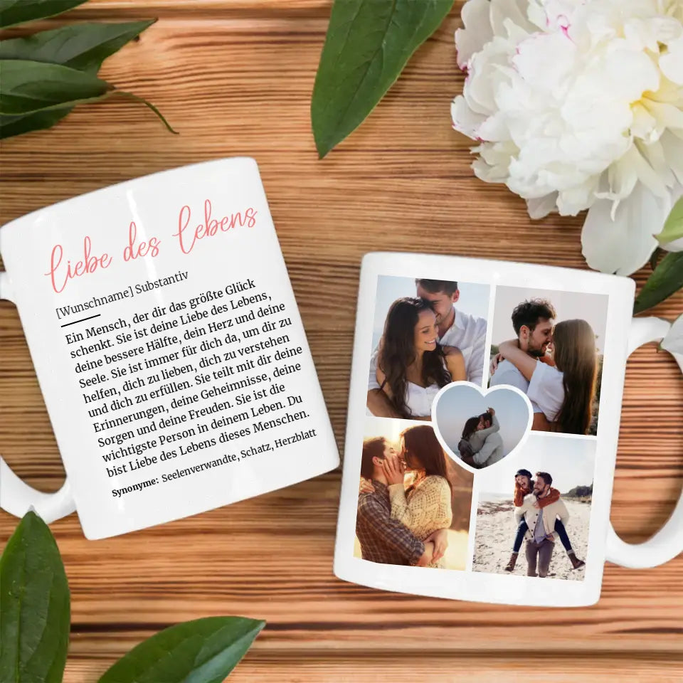 Geschenk Tasse Definition Liebe des Lebens mit Fotos und Name