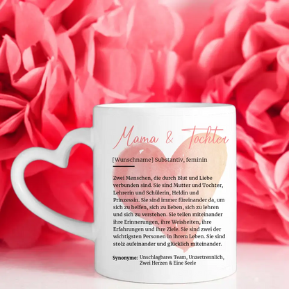 Tassen Geschenk Personalisiert Mama & Tochter Schöne Definition