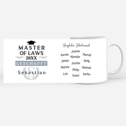 Geschenk Abschluss Tasse Master of Laws mit Name Studium