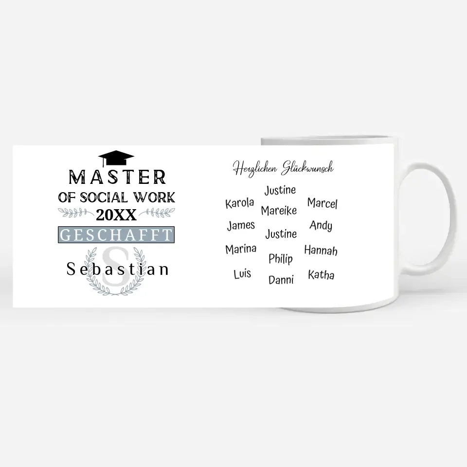 Geschenk Abschluss Tasse Master of Social Work mit Name Studium