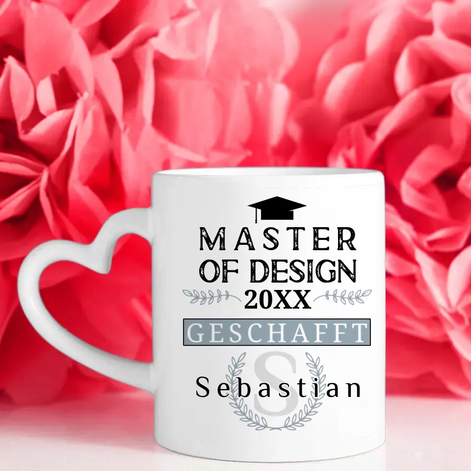 Geschenk Abschluss Tasse zum Master of Design mit Name Studium