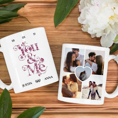 Tasse für Freundin You and Me für Pärchen mit 5 Fotos