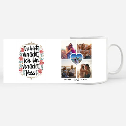 Tassen Geschenk für beste Freundin Verrückt personalisiert mit 5 Fotos