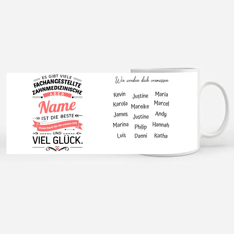 Geschenk Tasse für Geschenk mit Name für Zahnmedizinischen Fachangestellten