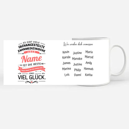 Geschenk Tasse für Geschenk mit Name für Zahnmedizinischen Fachangestellten
