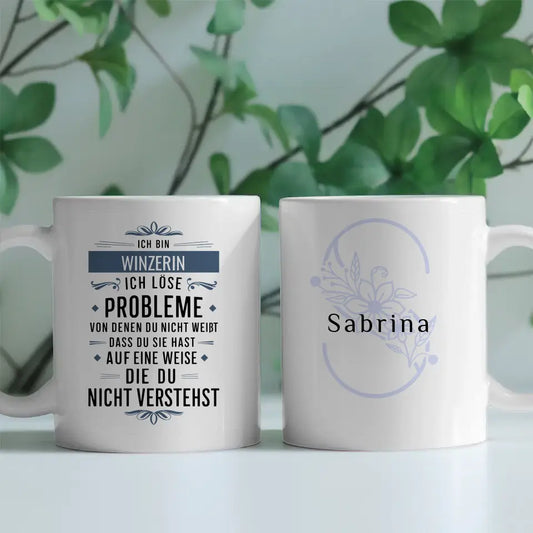 Berufe Tasse personalisiert Ich bin Winzerin Ich löse Probleme