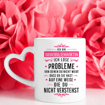 Personalisierte Tasse Ich bin Immobilienwirtin Ich löse Probleme