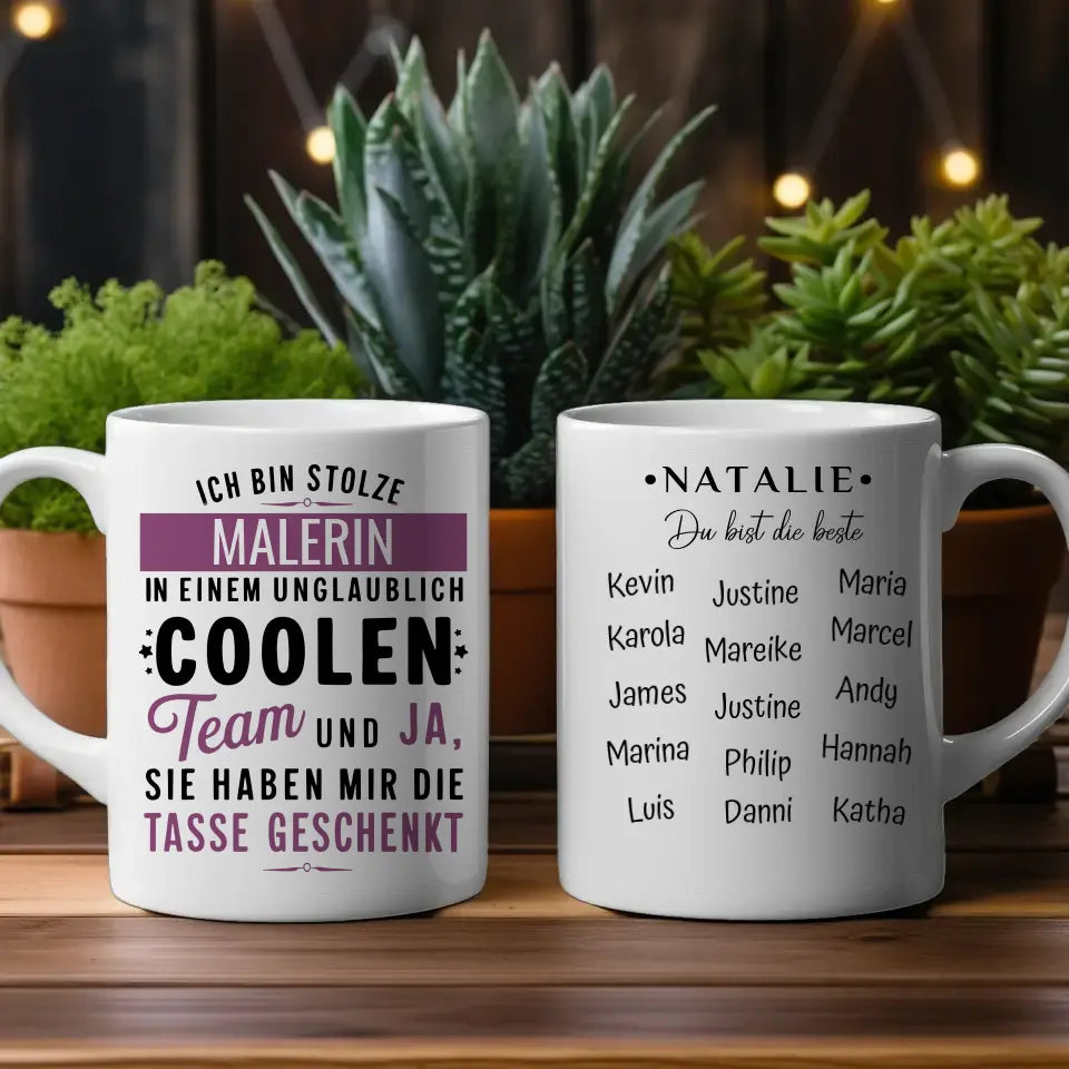 Tasse Kollegin Lustig Ich bin stolze Malerin in coolen Team Geschenk