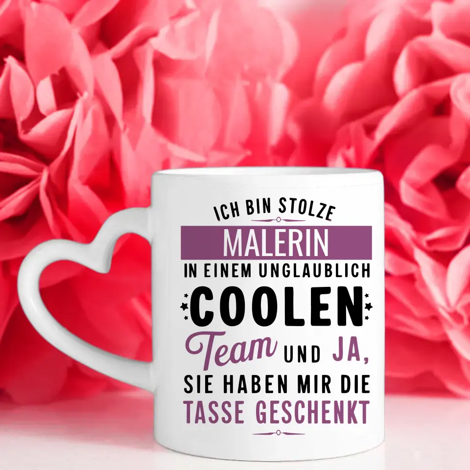 Tasse Kollegin Lustig Ich bin stolze Malerin in coolen Team Geschenk