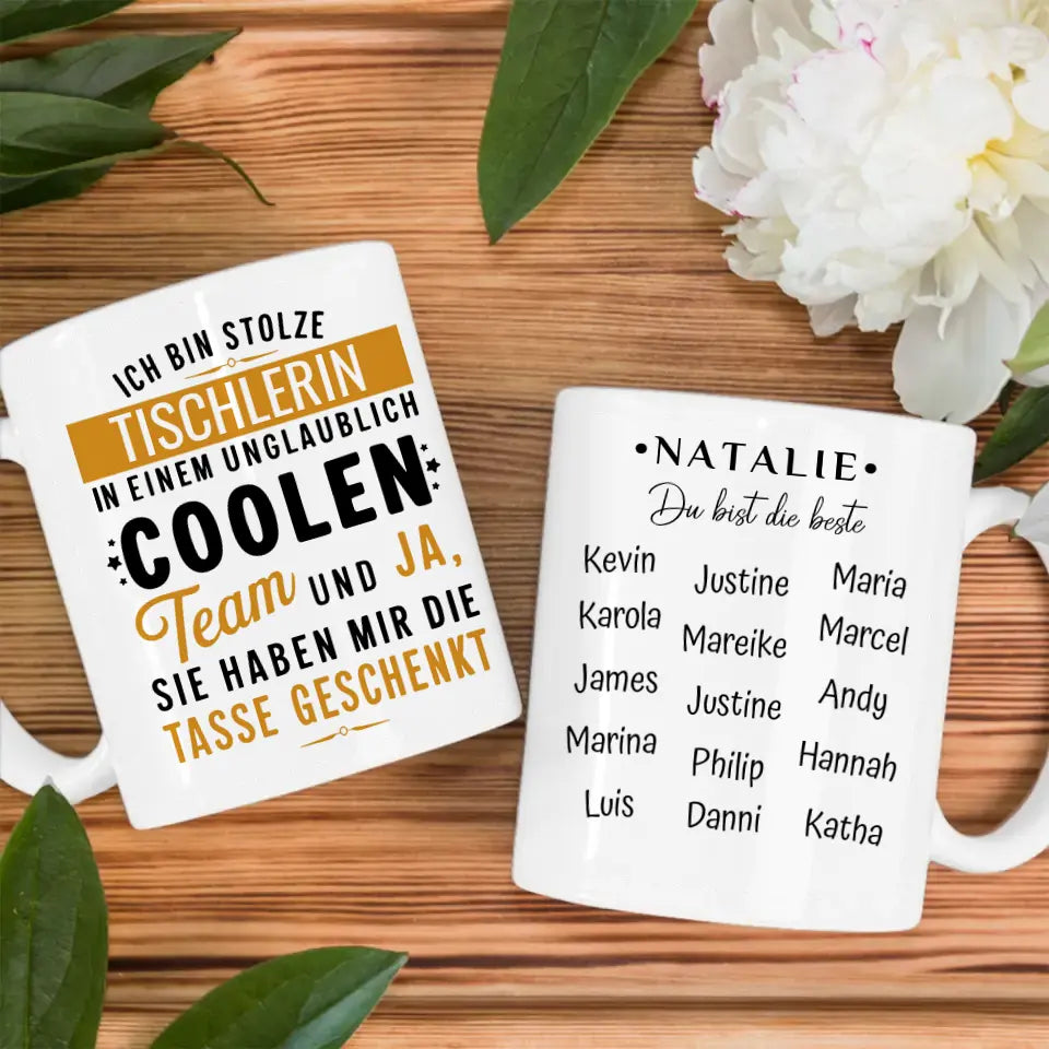 Geschenk Tasse für Tischlerin in coolen Team Berufe Tasse