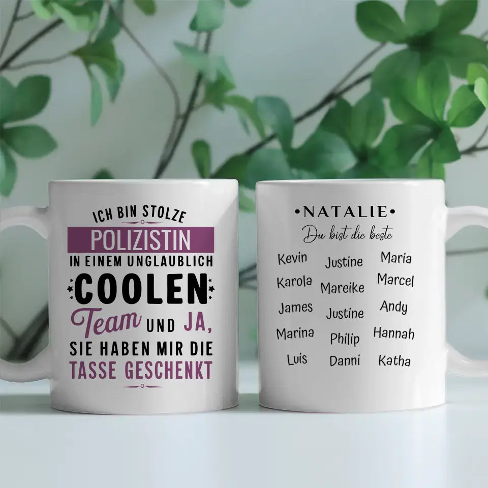 Beruf Tasse für Kollegin Ich bin stolze Polizistin in coolen Team Geschenk