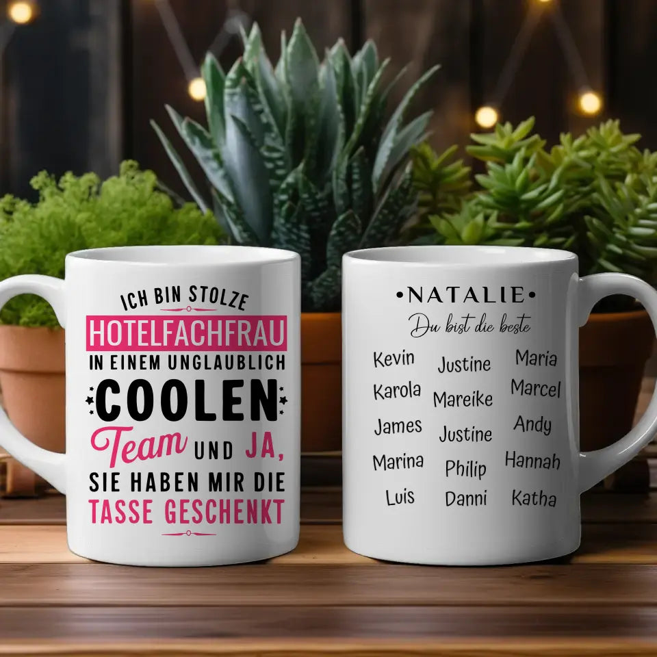 Kaffeetasse Lustig Ich bin stolze Hotelfachfrau in coolen Team Geschenk