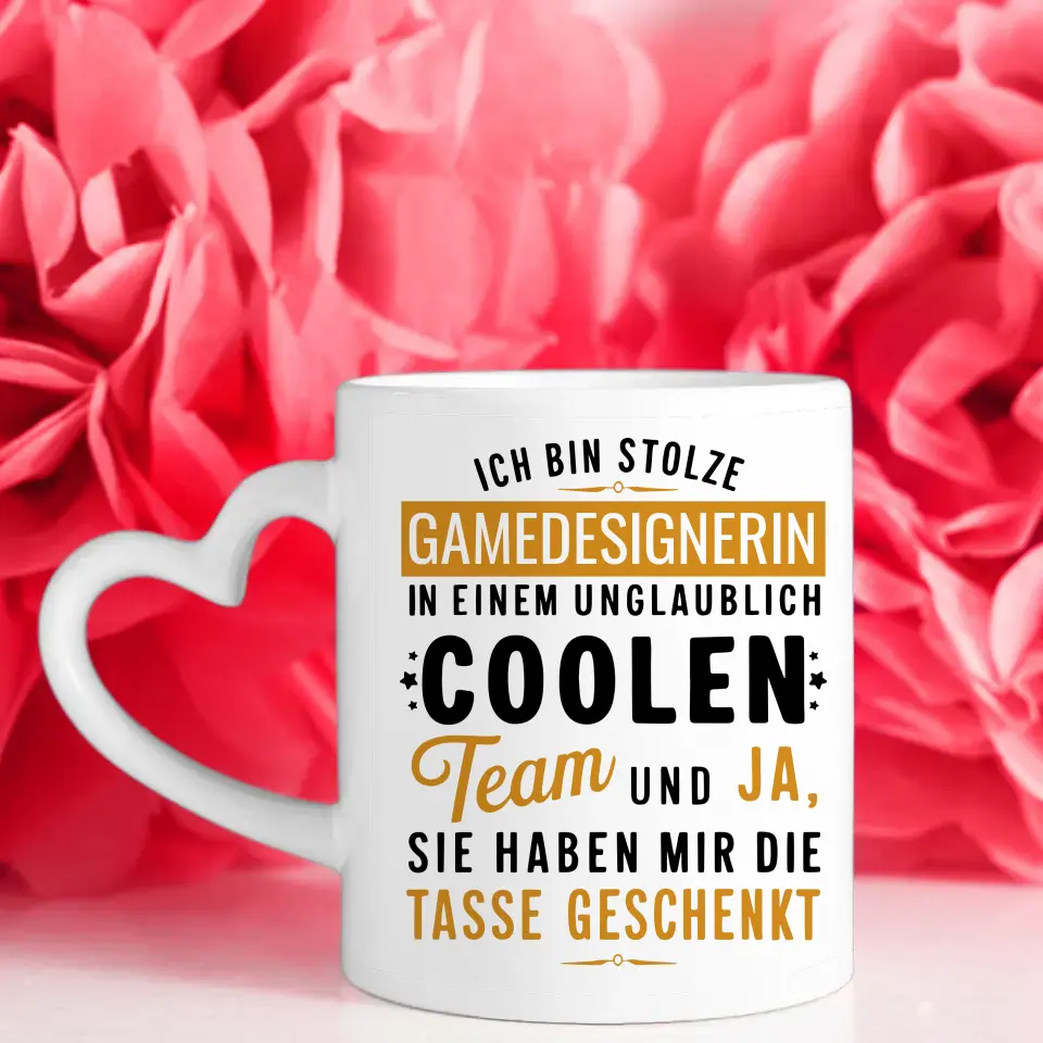 Geschenk Tasse für Kollegin Ich bin stolze Gamedesignerin in coolen Team