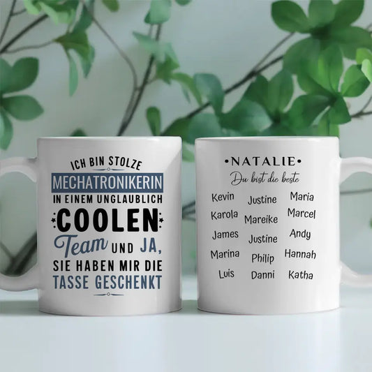 Tasse Lustiger Spruch Ich bin stolze Mechatronikerin in coolen Team Geschenk