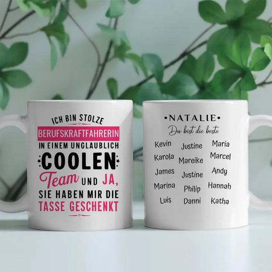 Tasse Lustiger Spruch Ich bin stolze Berufskraftfahrerin in coolen Team