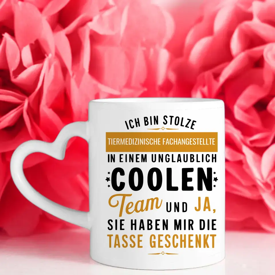 Tasse Lustiger Spruch Ich bin stolze Tiermedizinische Fachangestellte in coolen Team Geschenk