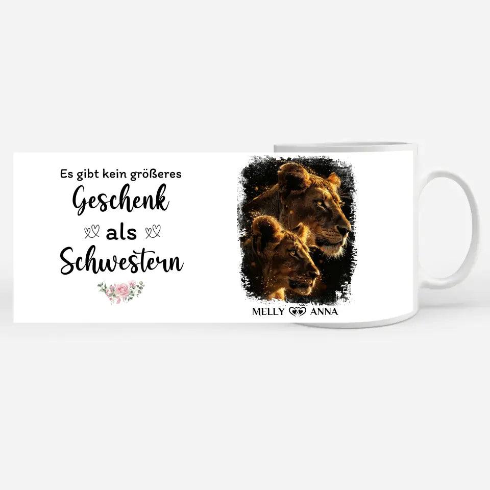 Tasse für Schwester personalisiert Löwen Bild Kein größeres Geschenk