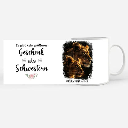 Tasse für Schwester personalisiert Löwen Bild Kein größeres Geschenk