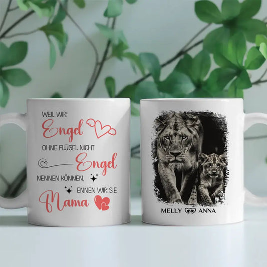 Personalisierte Tasse für Mama und Tochter mit Löwen Mamas sind Engel