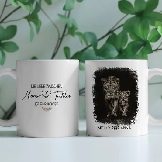 Personalisierte Tasse mit Namen mit Löwen Die Liebe zwischen Mama und Tochter