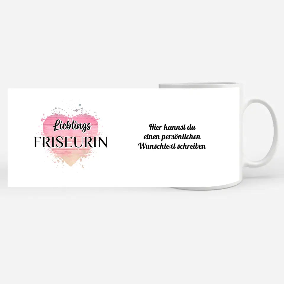 Dankeschöne Tasse Lieblings Friseurin mit Wunschtext