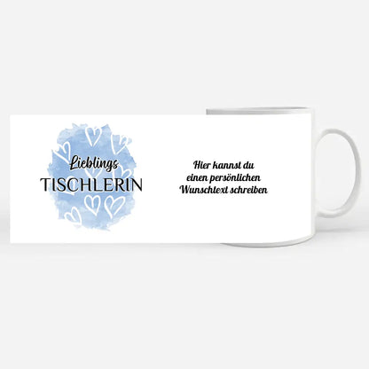 Tasse personalisiert Lieblings Tischlerin mit Wunschtext