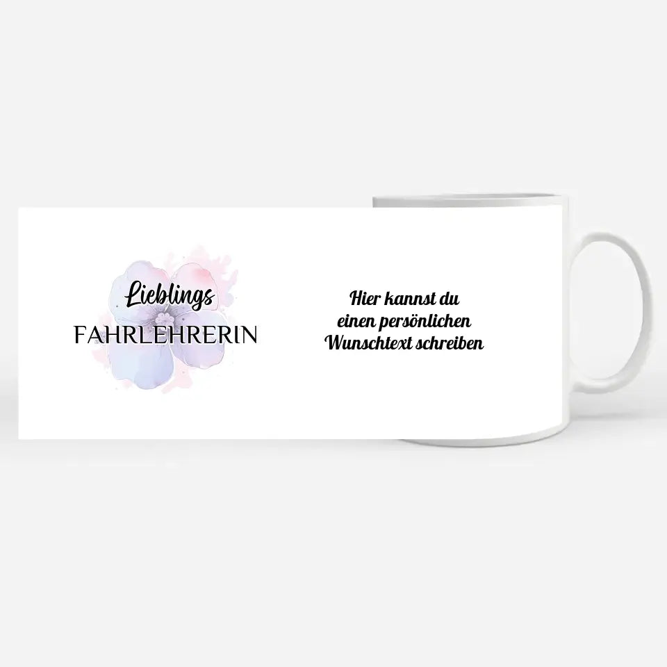 Tasse Becher Personalisiert Lieblings Fahrlehrerin mit Wunschtext